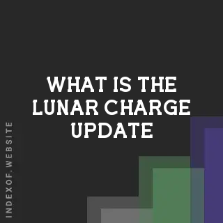 What is the “Lunar Charge“ update? Banners
